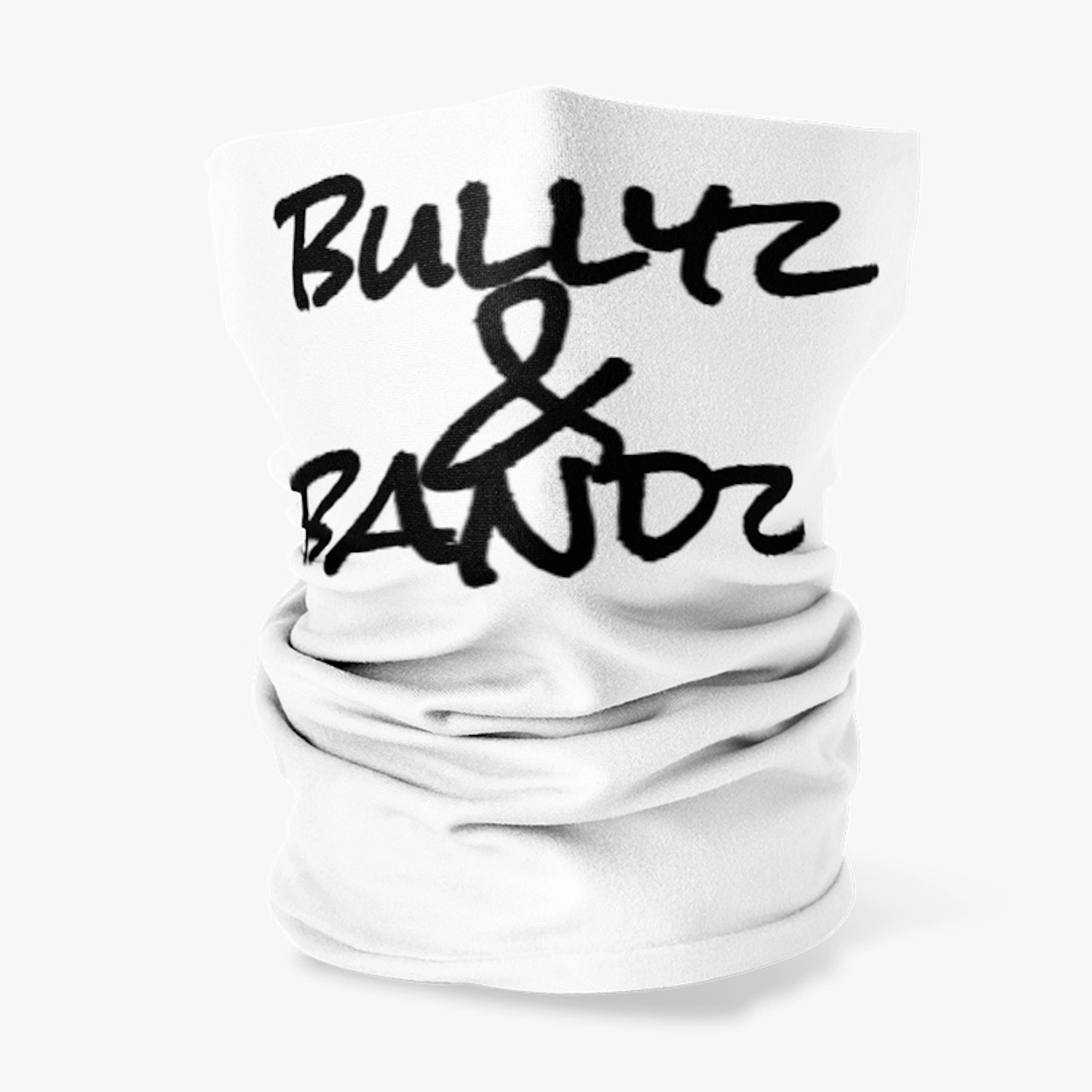 Bullyz &amp; Bandz 